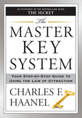 The Master Key System: Your Step-By-Step Guide to Using the Law of Attraction - Paperback