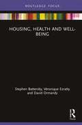 Housing, Health and Well-Being - Hardcover