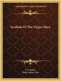 Symbols of the Virgin Mary - Paperback