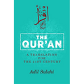 The Qur'an: A Translation for the 21st Century - Hardcover