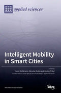 Intelligent Mobility in Smart Cities - Hardcover