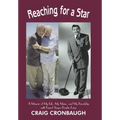 Reaching for a Star: A Memoir of My Life, My Music, and My Friendship with Famed Singer Frankie Laine - Hardcover