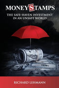 Moneystamps: The Safe-Haven Investment in an Unsafe World - Paperback