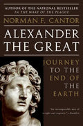 Alexander the Great: Journey to the End of the Earth - Paperback