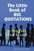 The Little Book of BIG QUOTATIONS to Help Fuel Your Success - Paperback