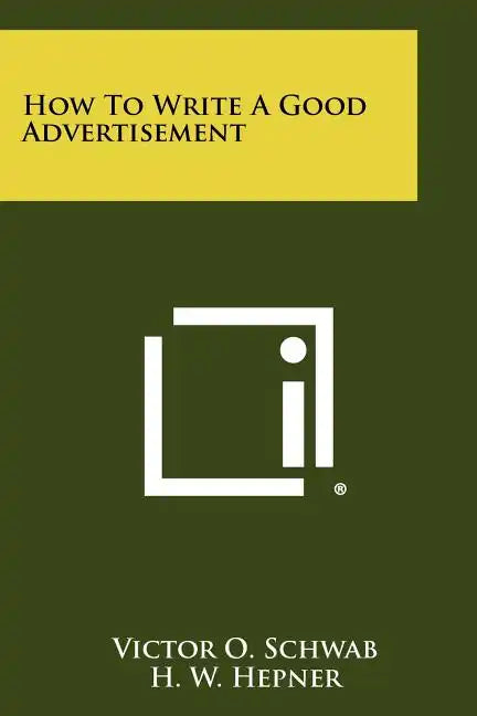 How To Write A Good Advertisement - Paperback