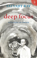 Deep Focus: Reflection On Indian Cinema - Paperback