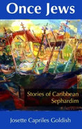 Once Jews: Stories of Caribbean Sephardim - Paperback