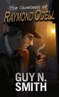 The Casebook of Raymond Odell - Paperback