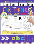 Letter Tracing For Toddlers: Alphabet Handwriting Practice for Kids 2 - 4 with dots to Practice Pen Control, Line Tracing, Letters, and Shapes (ABC - Paperback