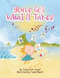 You'Ve Got What It Takes! - Paperback