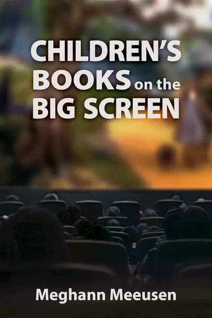 Children's Books on the Big Screen - Hardcover