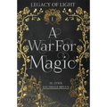A War For Magic - Hardcover