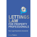 Lettings Law for Property Professionals: Your Legal Questions Answered - Paperback