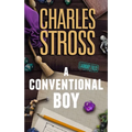 A Conventional Boy: A Laundry Files Novel - Hardcover