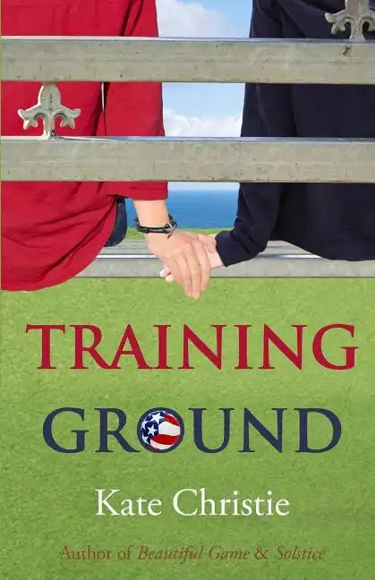 Training Ground: Book One of Girls of Summer - Paperback