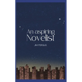 An Aspiring Novelist - Paperback