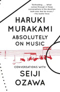 Absolutely on Music: Conversations - Paperback