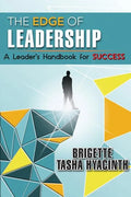 The Edge of Leadership: A Leader's Handbook for Success - Paperback