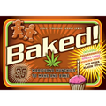 Baked!: 35 Marijuana Munchies to Make and Bake - Paperback