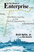 The Road to Enterprise: One Man's Journey in the Land of Opportunity - Paperback