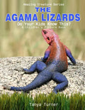 The Agama Lizard: Do Your Kids Know This?: A Children's Picture Book - Paperback