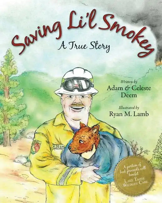 Saving Li'l Smokey: A True Story - Paperback