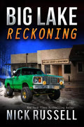 Big Lake Reckoning - Paperback