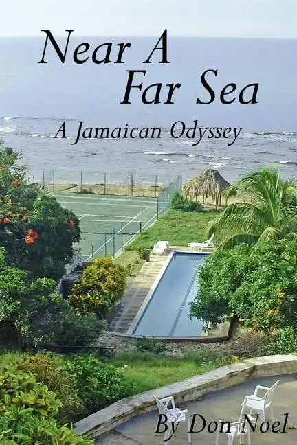 Near A Far Sea: A Jamaican Odyssey - Paperback