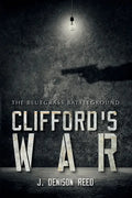 Clifford's War: The Bluegrass Battleground - Paperback
