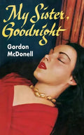 My Sister, Goodnight - Paperback