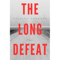 The Long Defeat: Poems - Paperback