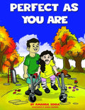 Perfect As You Are: Understanding & Accepting Children with Disabilities - Paperback