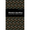 Minnie's Sacrifice - Paperback