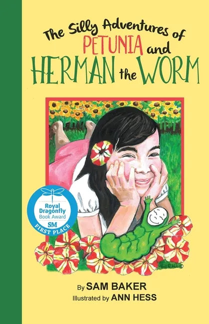 The Silly Adventures of Petunia and Herman the Worm - Paperback