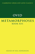 Ovid: Metamorphoses Book XIII - Paperback