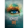 Ignite Me - Hardcover
