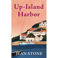 Up-Island Harbor - Library Binding