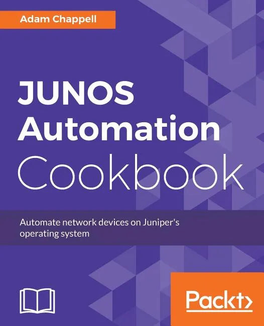 JUNOS Automation Cookbook - Paperback