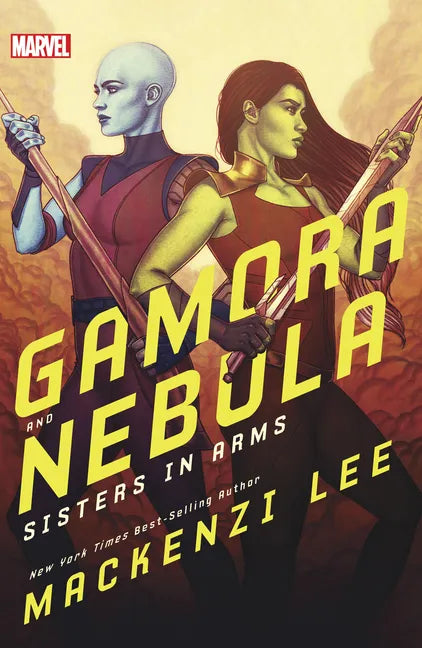 Gamora and Nebula: Sisters in Arms - Paperback