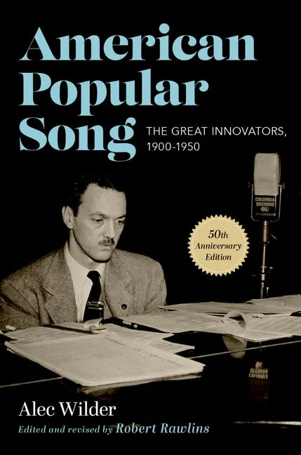 American Popular Song: The Great Innovators, 1900-1950 - Paperback