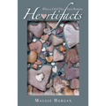 Heartifacts: When a Child Dies, Love Remains (Black and White Interior) - Paperback