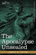 The Apocalypse Unsealed - Paperback