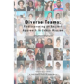 Diverse Teams: Rediscovering an Ancient Approach to Urban Mission - Paperback