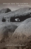 Spaces for the Sacred: Place, Memory, and Identity - Paperback