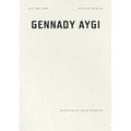 Into the Snow: Selected Poems of Gennady Aygi - Paperback