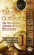 A Treasury of Guidance For the Muslim Striving to Learn his Religion: Sheikh Muhammad al-'Ameen Ash-Shanqeetee: Statements of the Guiding Scholars Poc - Paperback