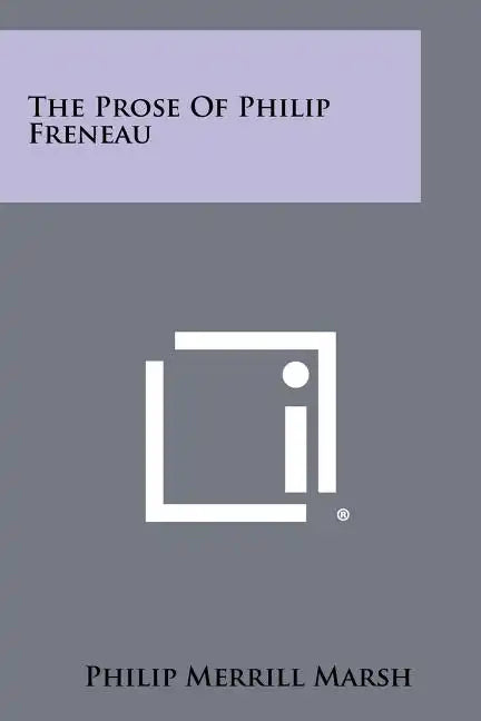 The Prose Of Philip Freneau - Paperback