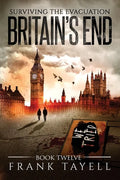 Surviving the Evacuation, Book 12: Britain's End - Paperback