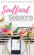 Soulfood Sessions - Paperback